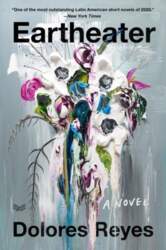 Eartheater: A Novel