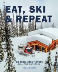 Eat, Ski & Repeat: Big Snow