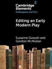 Editing an Early Modern Play