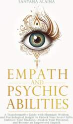 Empath and Psychic Abilities: A Transformative