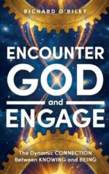 Encounter God and Engage: The Dynamic