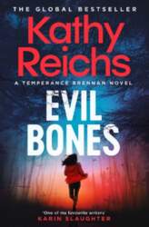 Evil Bones: A chilling forensic crime
