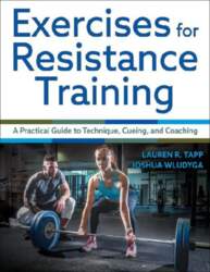 Exercises for Resistance Training: A Practical