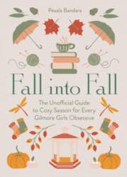 Fall into Fall: The Unofficial Guide