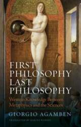 First Philosophy Last Philosophy: Western Knowledge