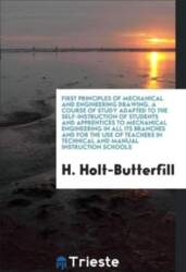 First Principles of Mechanical and Engineering