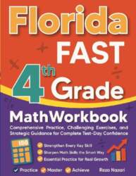 Florida FAST Grade 4 Math Workbook: