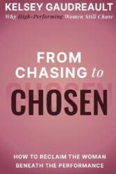 From Chasing to Chosen