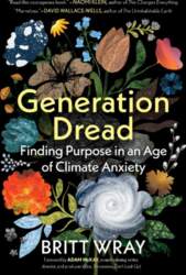 Generation Dread: Finding Purpose in an
