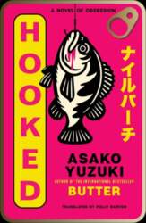Hooked: A Novel of Obsession