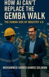 How AI Cant Replace the Gemba