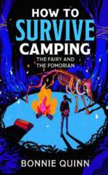 How to Survive Camping: The Ancient