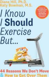 I Know I Should Exercise, But