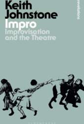 Impro: Improvisation and the Theatre