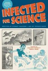 Infected for Science
