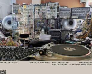 Inside the Studio: Spaces of Electronic