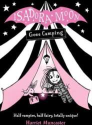 Isadora Moon Goes Camping