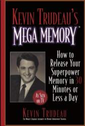 Kevin Trudeau`s Mega Memory