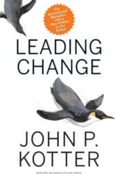 Leading Change: With a New Preface