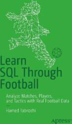 Learn SQL Through Football: Analyze Matches
