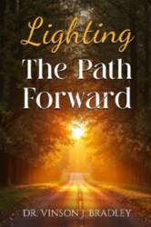 Lighting the Path Forward