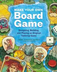 Make Your Own Board Game: Designing