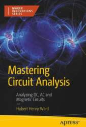 Mastering Circuit Analysis: Analyzing DC, AC
