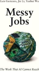 Messy Jobs: The Work That AI