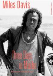 Miles Davis - Three Days in