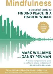 Mindfulness: A practical guide to finding