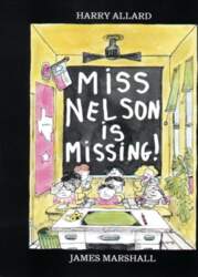 Miss Nelson Is Missing!