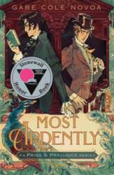 Most Ardently: A Pride & Prejudice