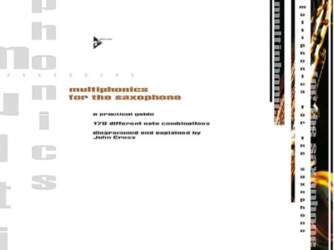 Multiphonics for the Saxophone: A practical