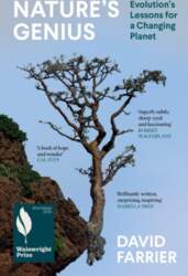 Nature`s Genius: Evolution`s Lessons for a
