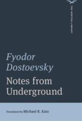 Notes from Underground - Norton Library