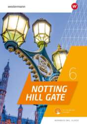 Notting Hill Gate 6. Workbook mit