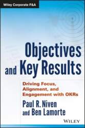 Objectives and Key Results: Driving Focus