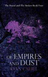 Of Empires and Dust