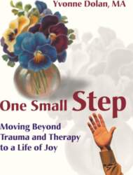 One Small Step: Moving Beyond Trauma