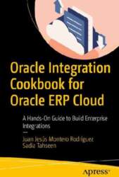 Oracle Integration Cookbook for Oracle ERP