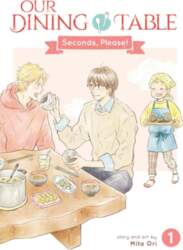 Our Dining Table: Seconds, Please! Vol