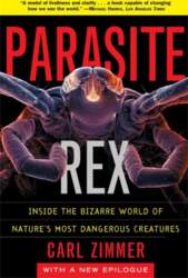 Parasite Rex: Inside the Bizarre World
