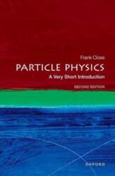 Particle Physics: A Very Short Introduction