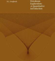 Petroleum Exploration: A Quantitative Introduction