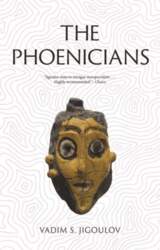 Phoenicians: Lost Civilizations