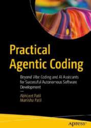 Practical Agentic Coding: Beyond Vibe Coding