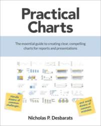 Practical Charts: The Essential Guide to