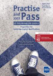 Practise and Pass - B1 Preliminary
