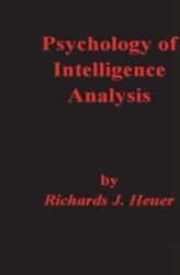 Psychology of Intelligence Analysis