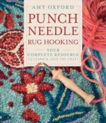 Punch Needle Rug Hooking: Your Complete